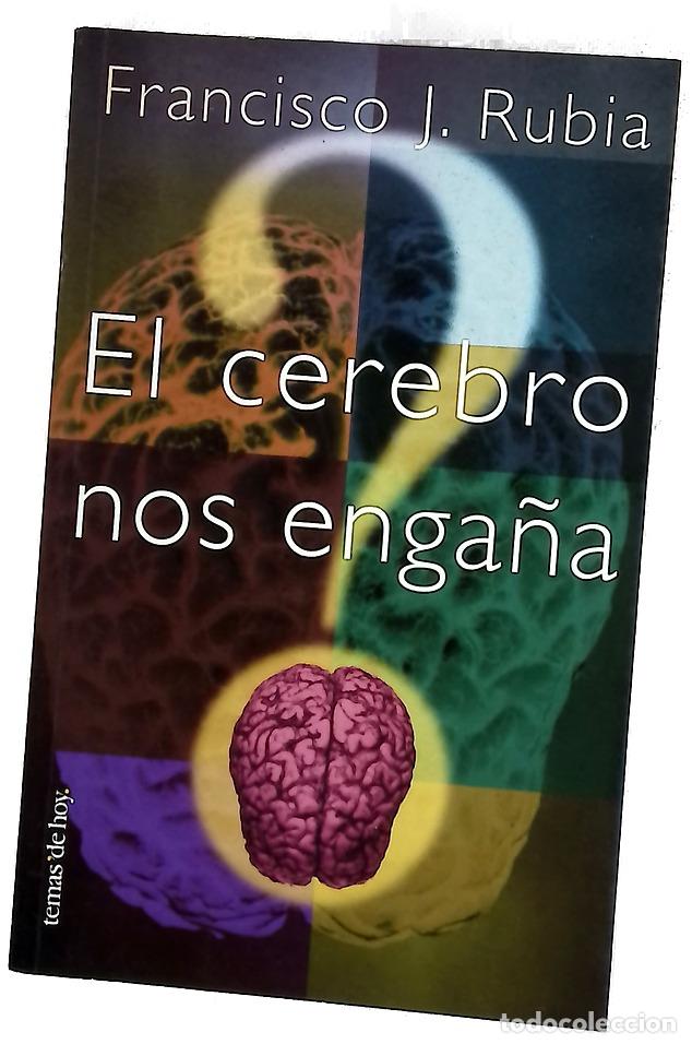 Livros em segunda m&atilde;o: El cerebro nos enga&ntilde;a - Rubia Vila, Francisco Jos&eacute;