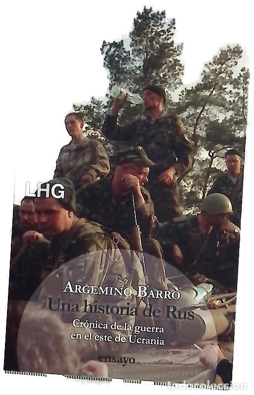 Livros em segunda m&atilde;o: Una historia de Rus : La guerra en el este de Ucrania