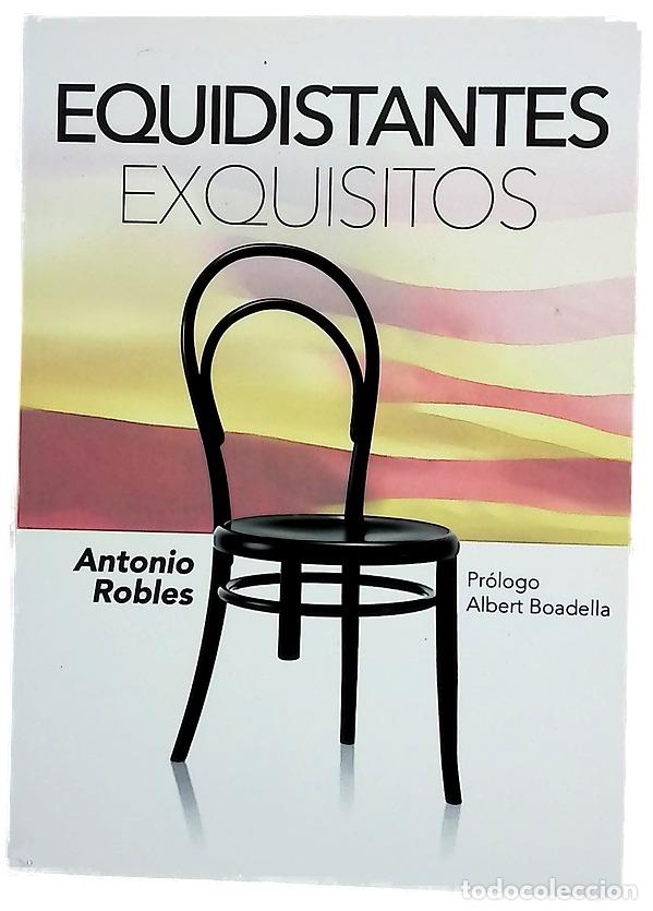 Livros em segunda m&atilde;o: Equidistantes exquisitos - Robles, Antonio