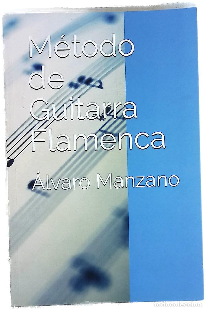 Libros: M&eacute;todo de Guitarra Flamenca