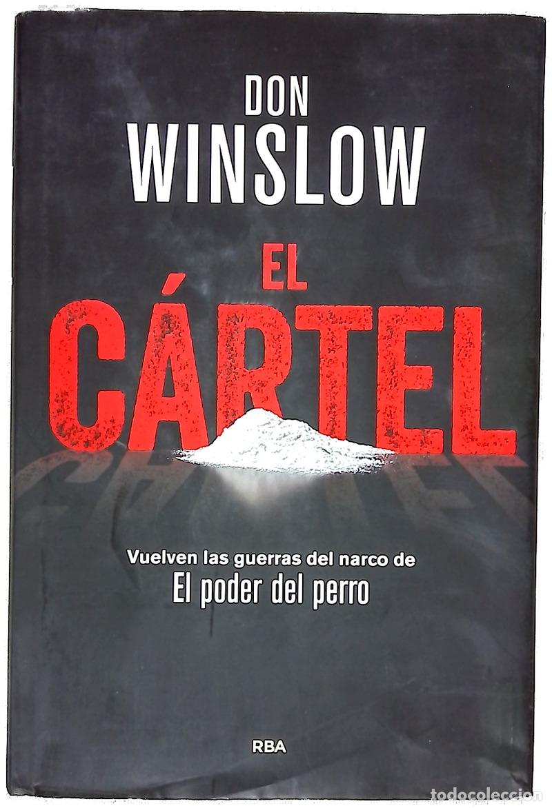 Libros: El c&aacute;rtel - Don Winslow - RBA