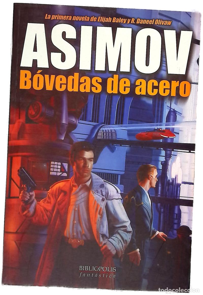 Livros em segunda m&atilde;o: B&oacute;vedas de acero - Asimov, Isaac