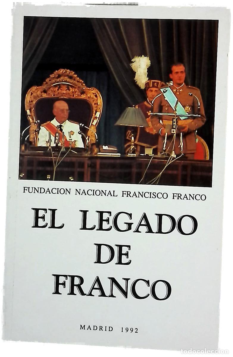 Livros em segunda m&atilde;o: El legado de Franco - Fundacion nacional Francisco Franco