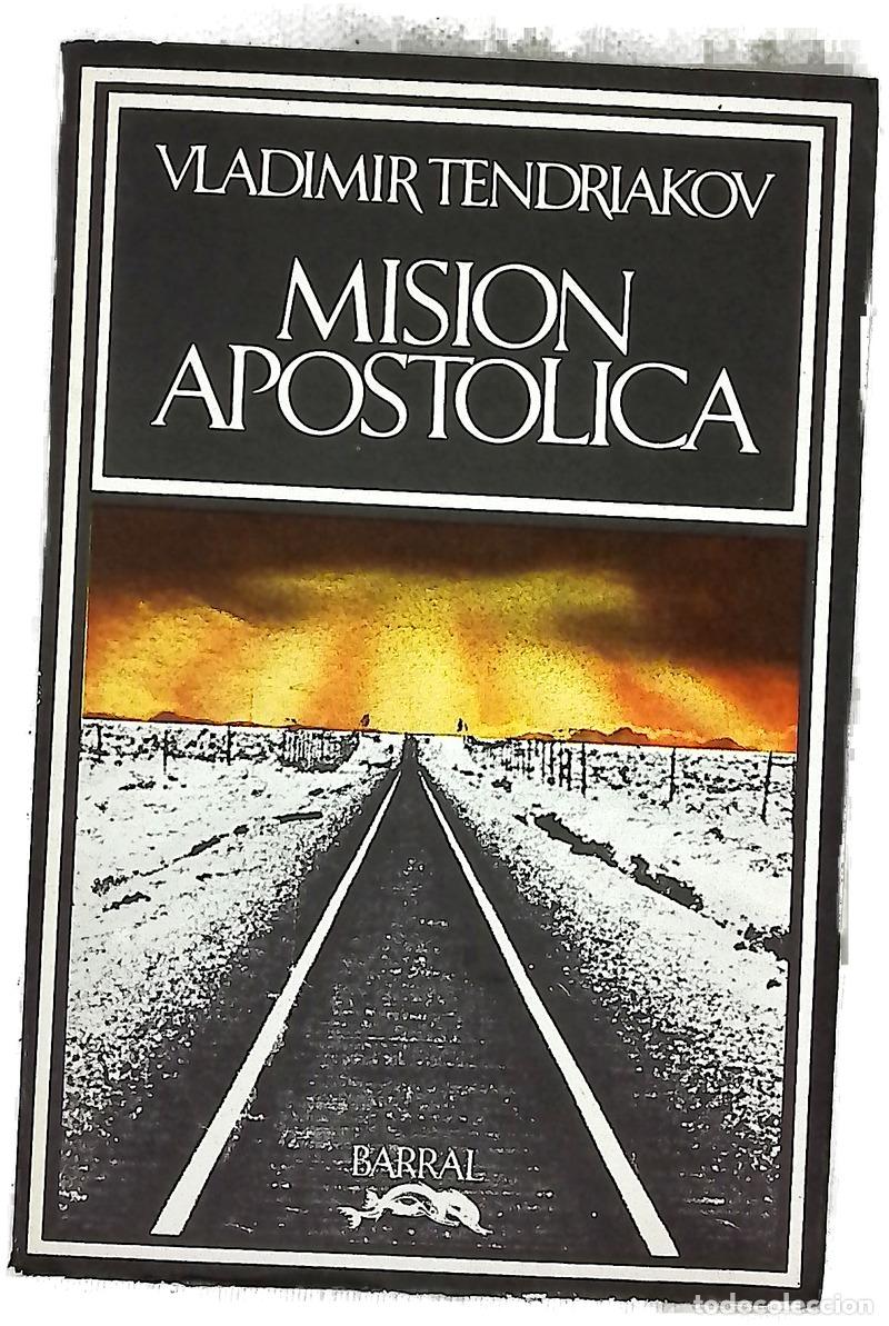 Livros em segunda m&atilde;o: Misi&oacute;n apost&oacute;lica - Tendriakov, Vladimir Fiodorovich