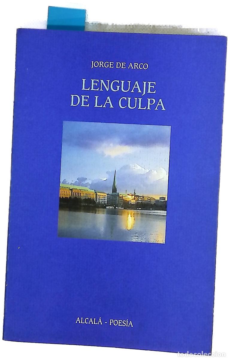 Livros em segunda m&atilde;o: Lenguaje de la culpa - Arco, Jorge de