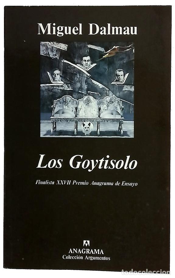books: Los Goytisolo - Dalmau, Miguel