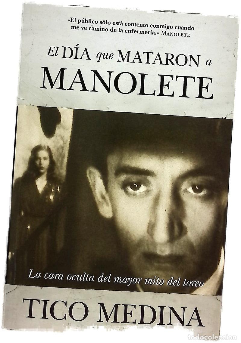 B&uuml;cher: El d&iacute;a que mataron a Manolete
