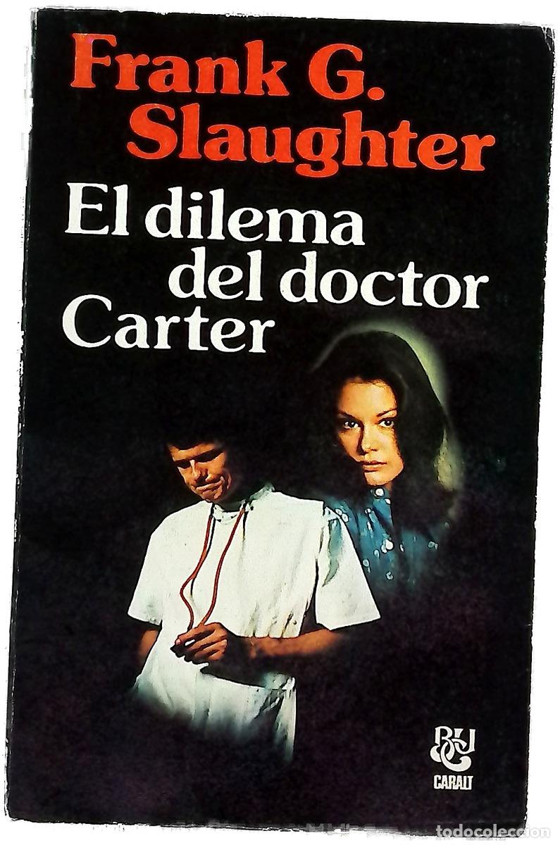 B&uuml;cher: El dilema del doctor Carter