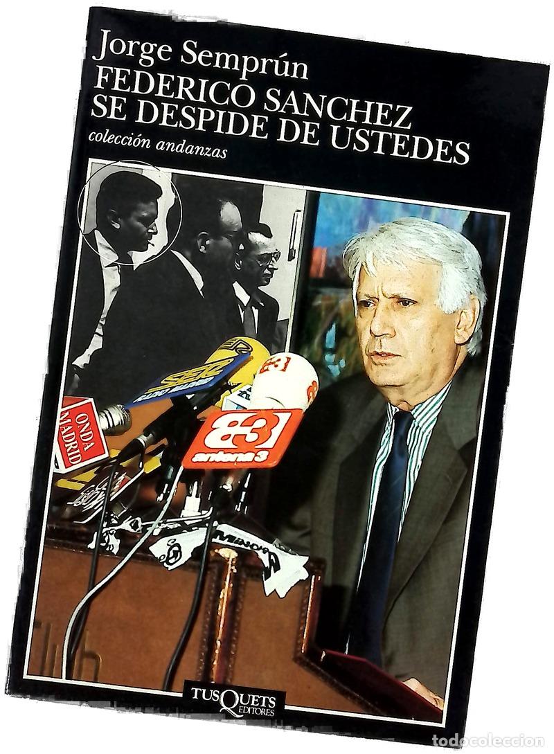 Livros em segunda m&atilde;o: Federico S&aacute;nchez se despide de ustedes