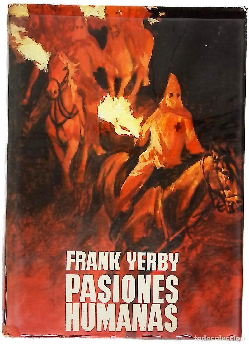 Livros em segunda m&atilde;o: Pasiones humanas novela - Yerby, Frank; Romero de Tejada, J