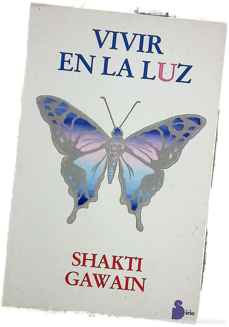 Libros: Vivir en la luz - Gawain, Shakti; King, Laurel