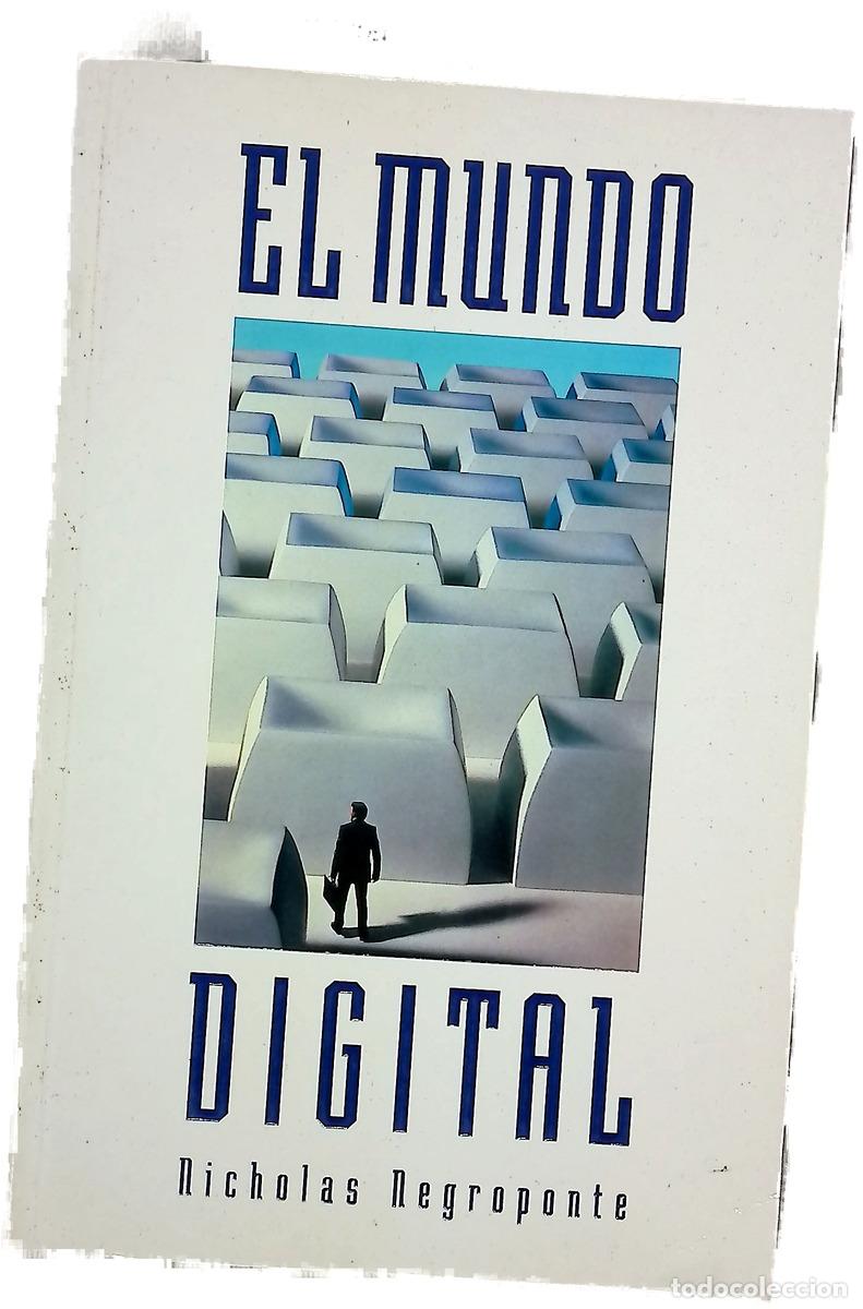 Libros: El mundo digital - Negroponte, Nicholas