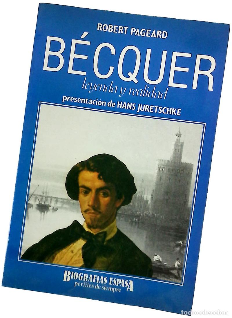 Libros: B&eacute;cquer leyenda y realidad - Foto 1