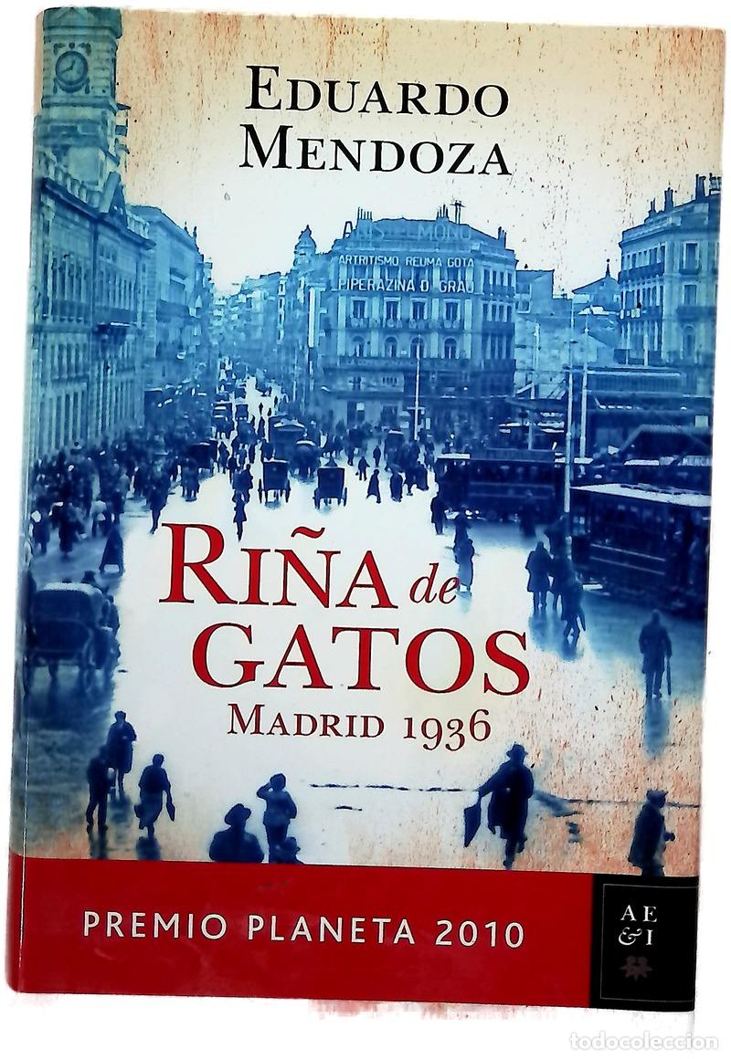 Libros: Ri&ntilde;a de gatos - Eduardo Mendoza