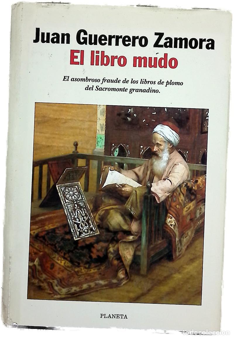 Libros: El libro mudo - Guerrero Zamora, Juan