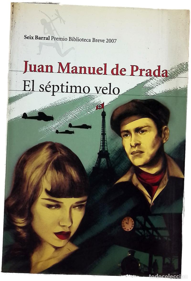 Libros: El s&eacute;ptimo velo - Prada, Juan Manuel de