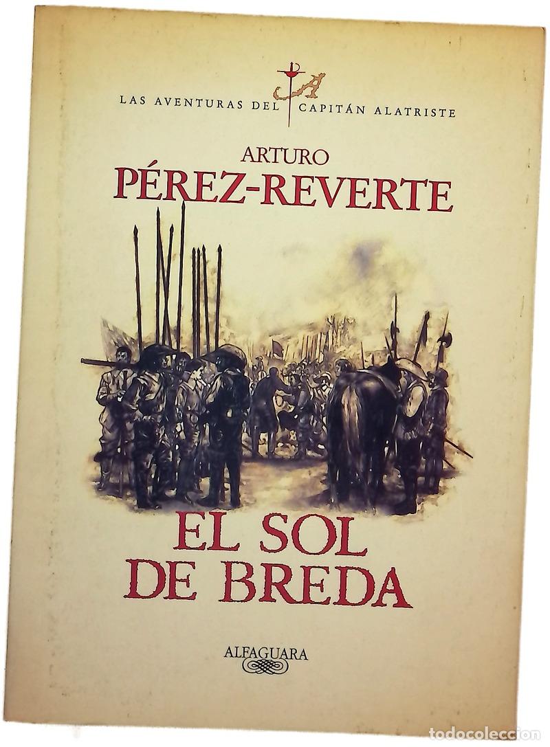 Libros: El sol de Breda - P&eacute;rez-Reverte, Arturo