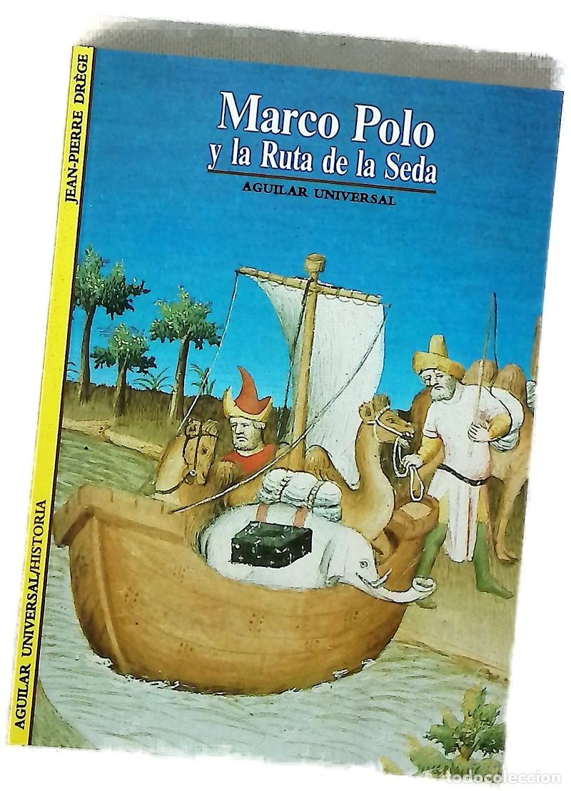 Libri di seconda mano: Marco polo y la ruta de la seda