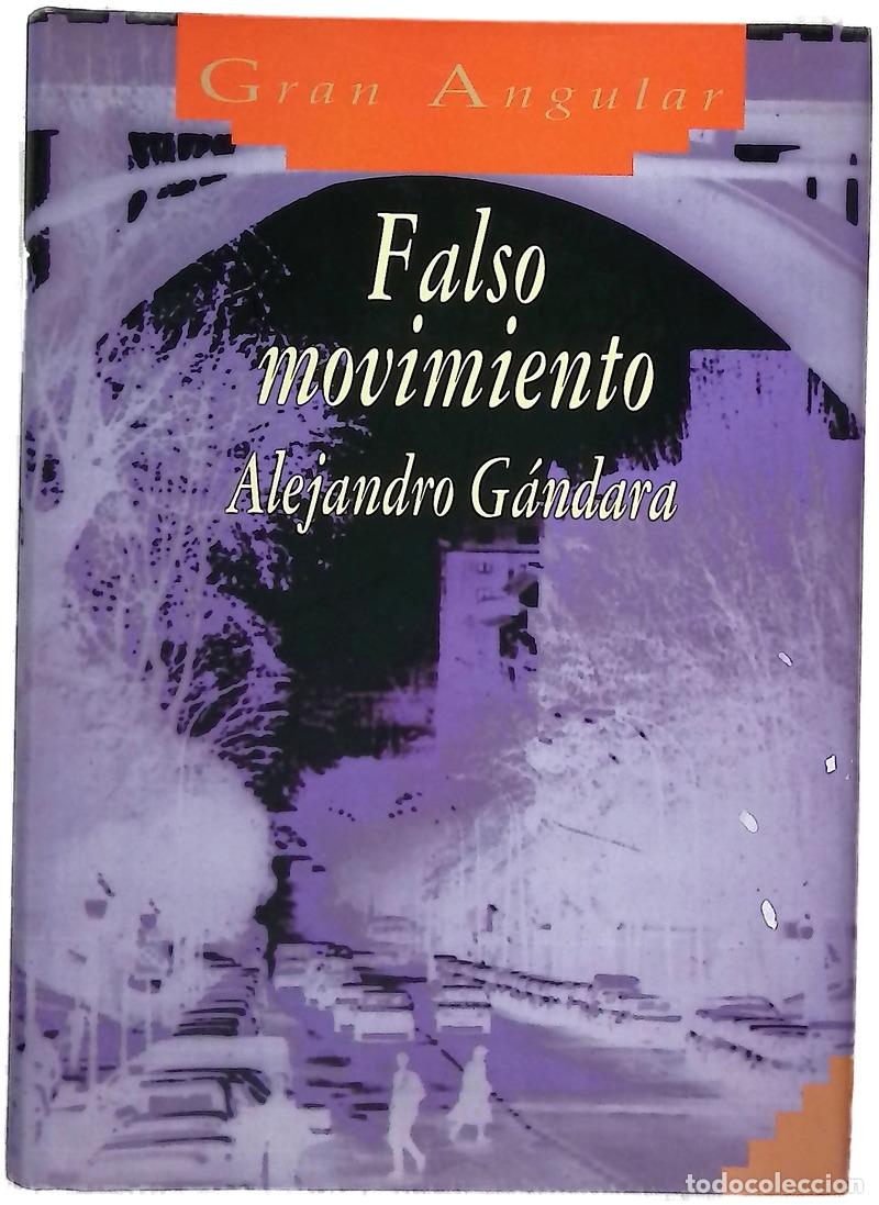 Libri di seconda mano: Falso movimiento - G&aacute;ndara, Alejandro