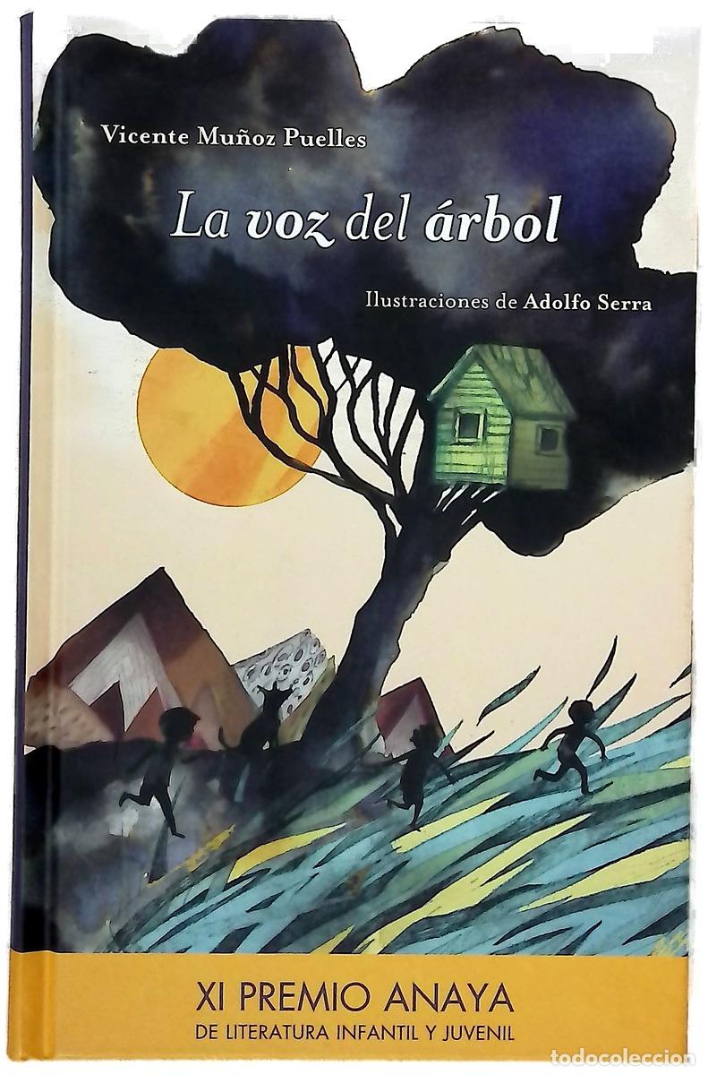 Libri di seconda mano: La voz del &aacute;rbol - Mu&ntilde;oz Puelles, Vicente; Serra, Adolfo