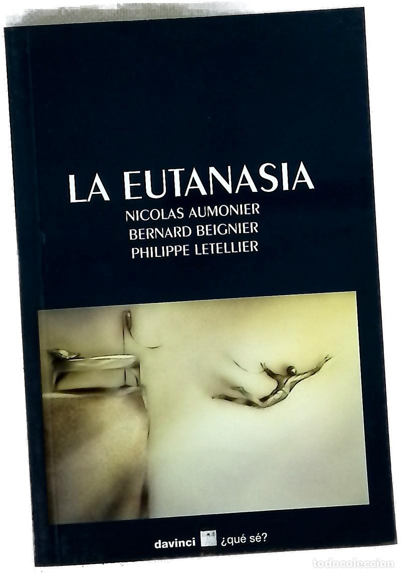 Livros em segunda m&atilde;o: La eutanasia - Aumonier, Nicolas; Beignier, Bernard; Letellier, Philippe