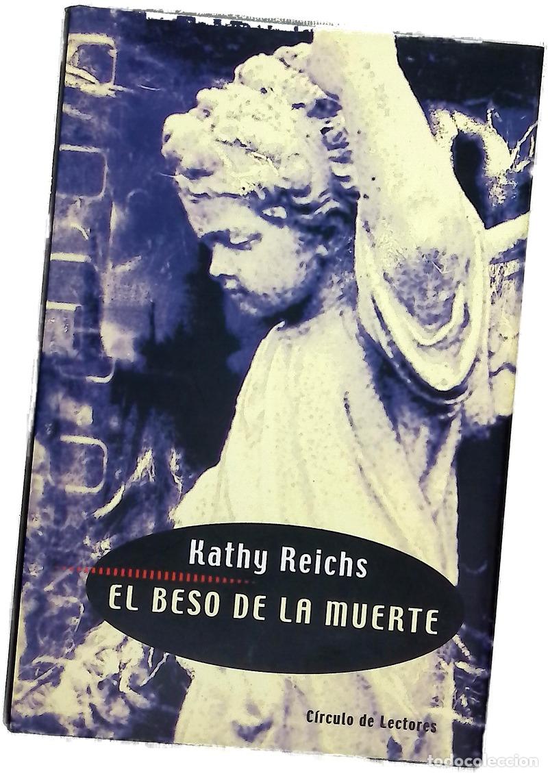 Livros em segunda m&atilde;o: El beso de la muerte - Reichs, Kathy