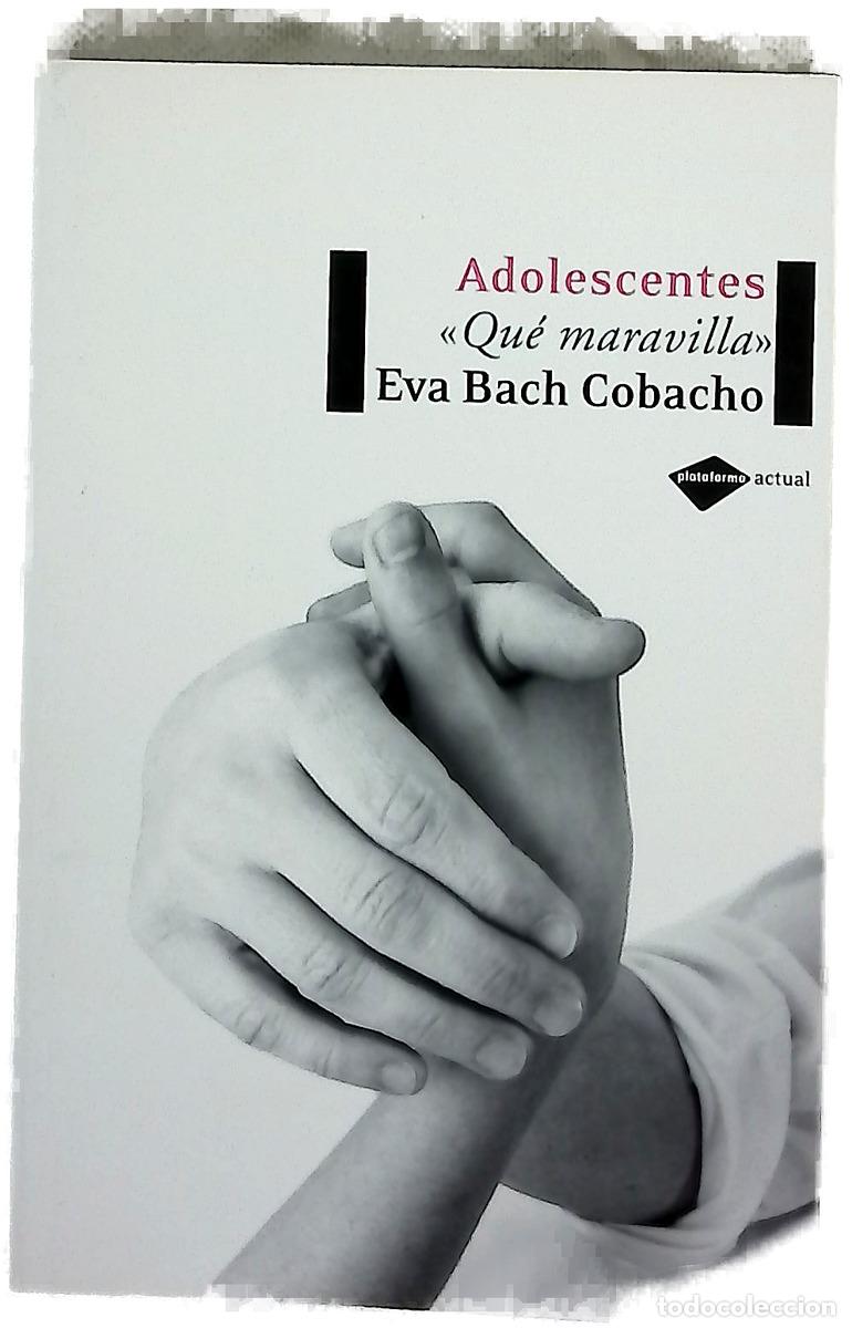Livres: Adolescentes &rdquo;qu&eacute; maravilla&rdquo;