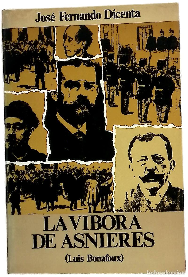 Livres: Luis Bonafoux &rdquo;La v&iacute;bora de Asni&eacute;res&rdquo;