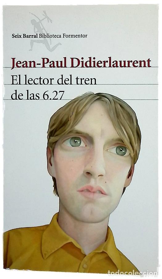 books: El lector del tren de las 6.27