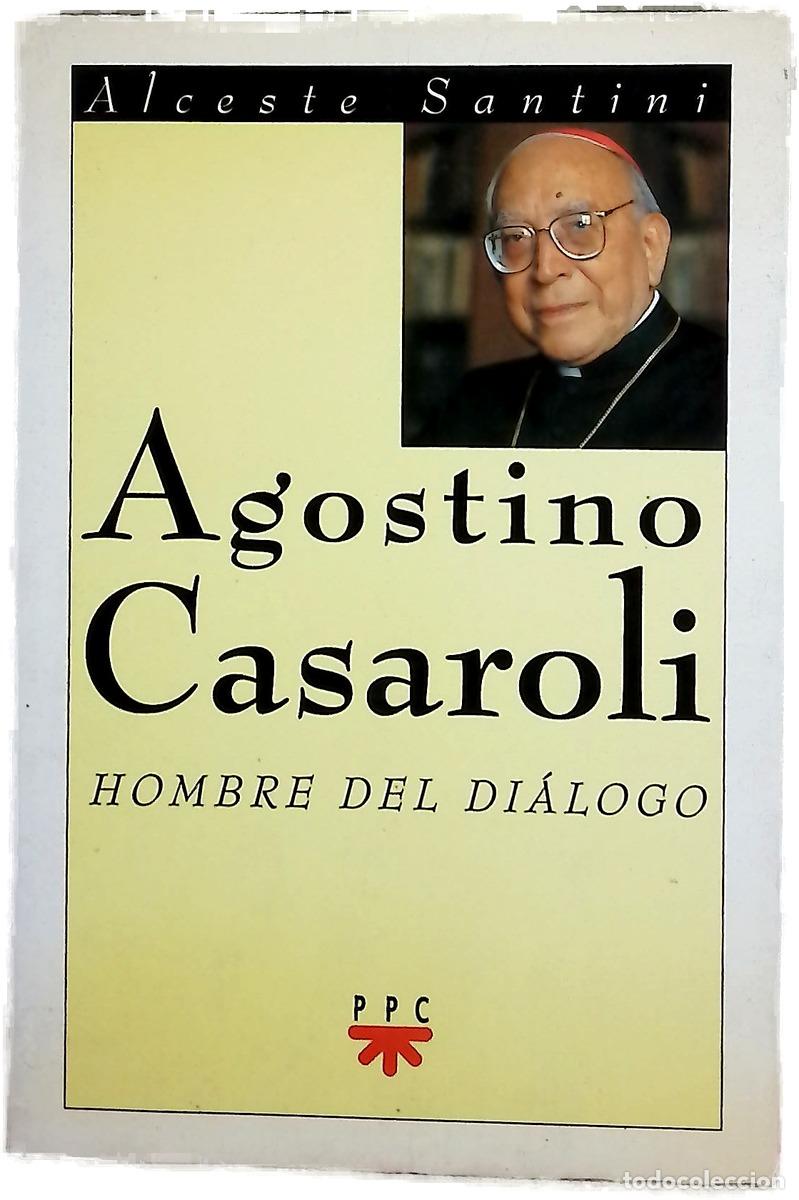 books: Agostino Casaroli, hombre del di&aacute;logo