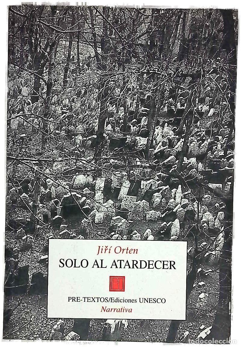 books: Solo al atardecer - Orten, Jir&iacute;; Jan&eacute;s, Clara