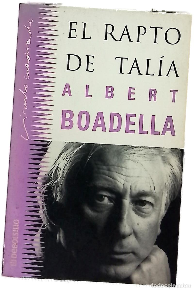 books: El rapto de Tal&iacute;a - Boadella, Albert