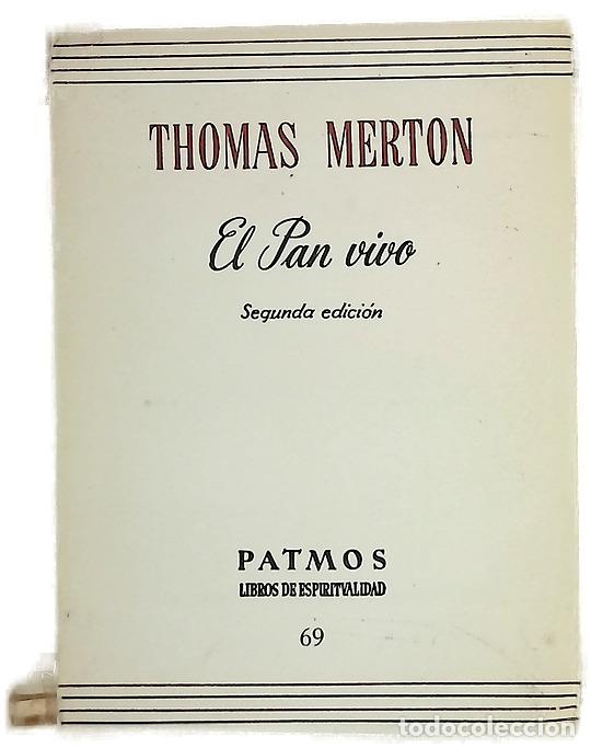 books: El pan vivo - Merton, Thomas