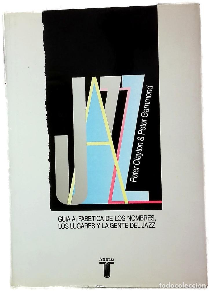 books: Jazz A-Z gu&iacute;a alfab&eacute;tica de los nombres, los lugares y la gente del jazz : una gu&iacute;a Guinness