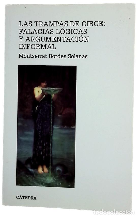 books: Las trampas de Circe : falacias l&oacute;gicas y argumentaci&oacute;n informal