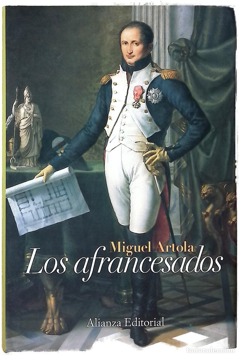 books: Los afrancesados - Artola, Miguel