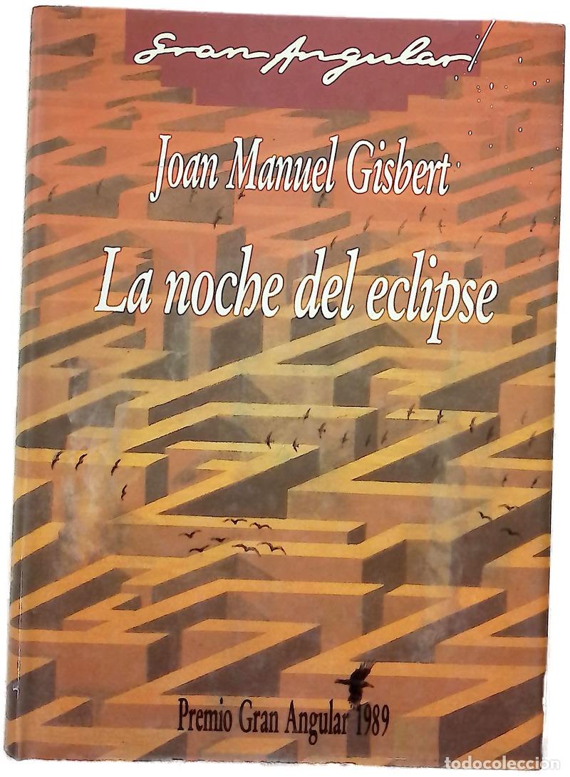 books: La noche del eclipse - Gisbert, Joan Manuel