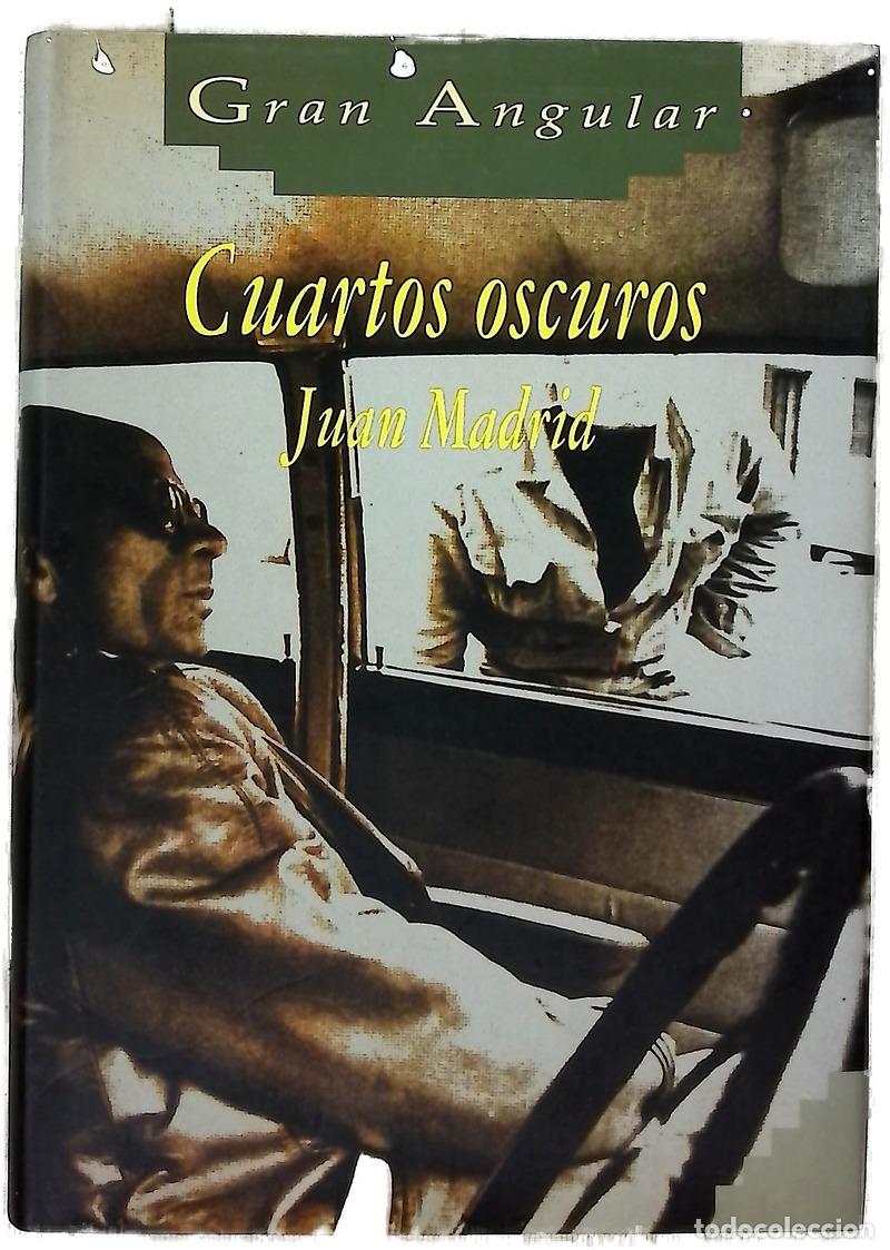 books: Cuartos oscuros - Madrid, Juan