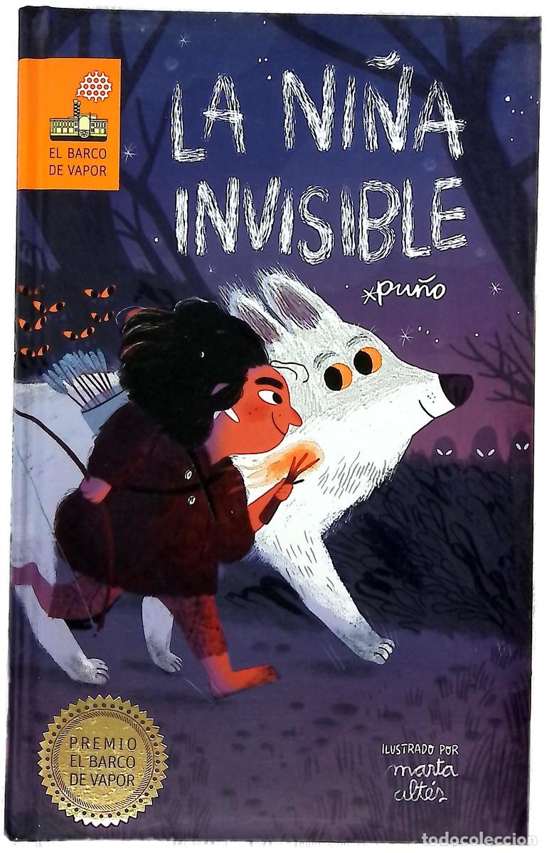 books: La ni&ntilde;a invisible - Pu&ntilde;o; Alt&eacute;s, Marta