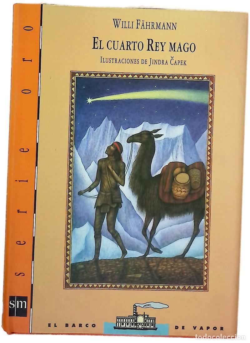 books: El cuarto Rey Mago - F&auml;hrmann, Willi; Capek, Jindra
