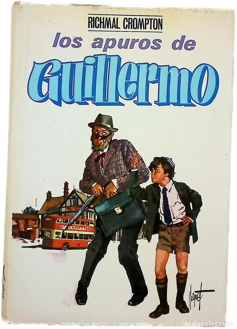 books: Los apuros de Guillermo - Crompton, Richmal; L&oacute;pez Hipkiss, Guillermo