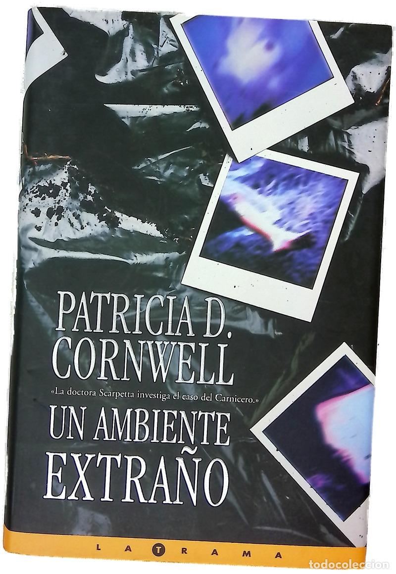 books: Un ambiente extra&ntilde;o - Cornwell, Patricia Daniels