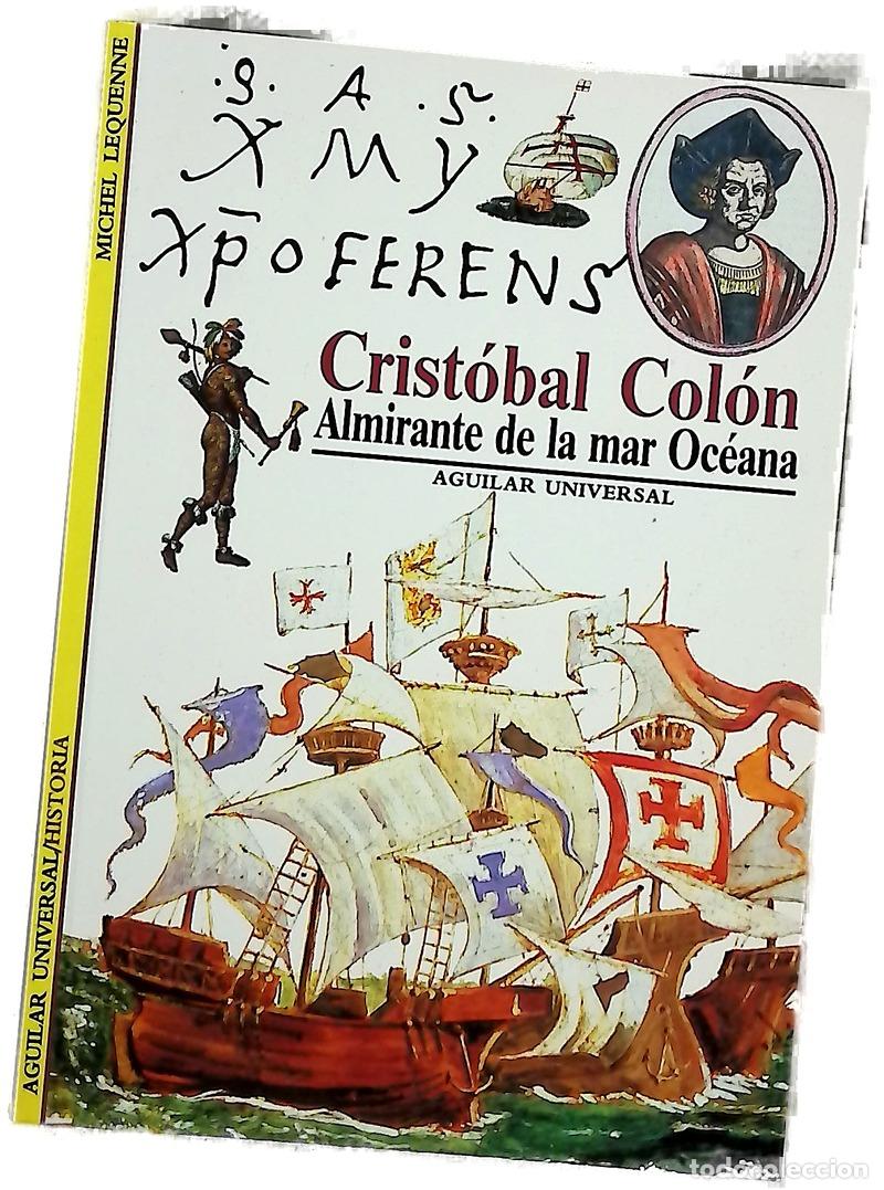 Libros: Crist&oacute;bal Col&oacute;n : almirante de la mar Oc&eacute;ana