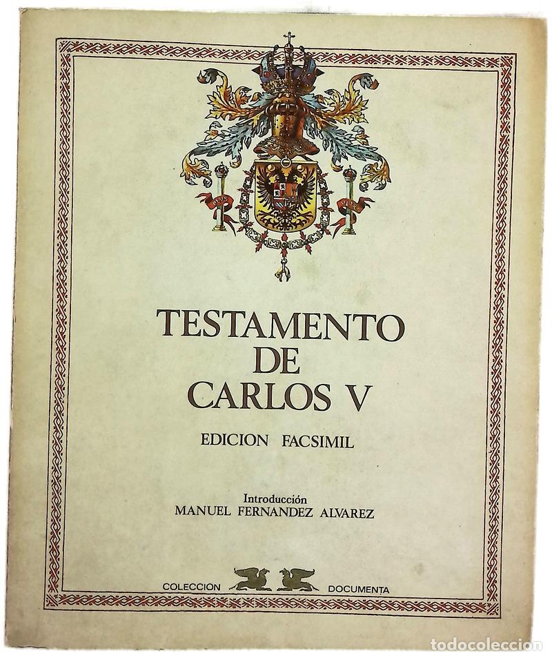 Livres: Testamento de Carlos V - Carlos; Fern&aacute;ndez &Aacute;lvarez, Manuel; Pe&ntilde;a, Jos&eacute; Luis de la