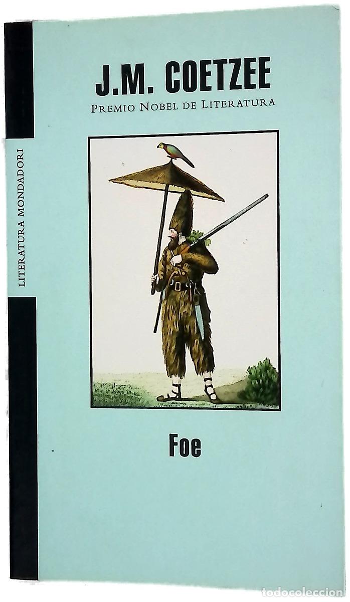 Livres: Foe - Coetzee, J. M - Mondadori