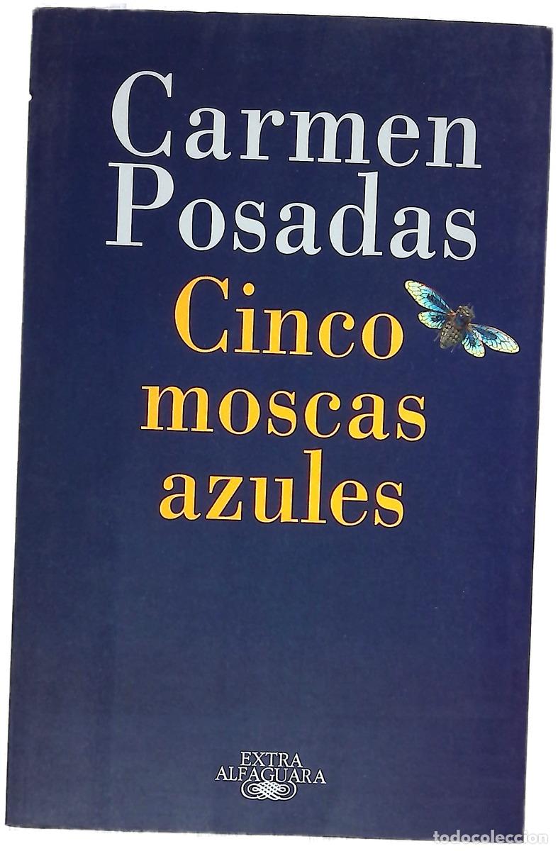 Libros: Cinco moscas azules - Posadas, Carmen