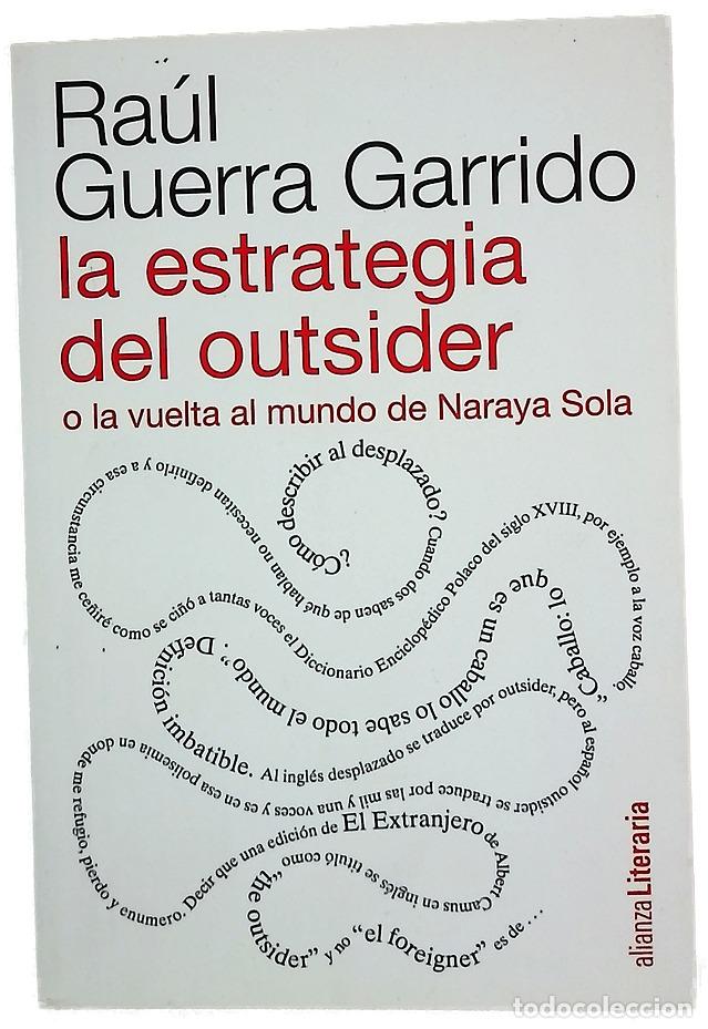 Livros em segunda m&atilde;o: La estrategia del outsider o La vuelta al mundo de Naraya Sola