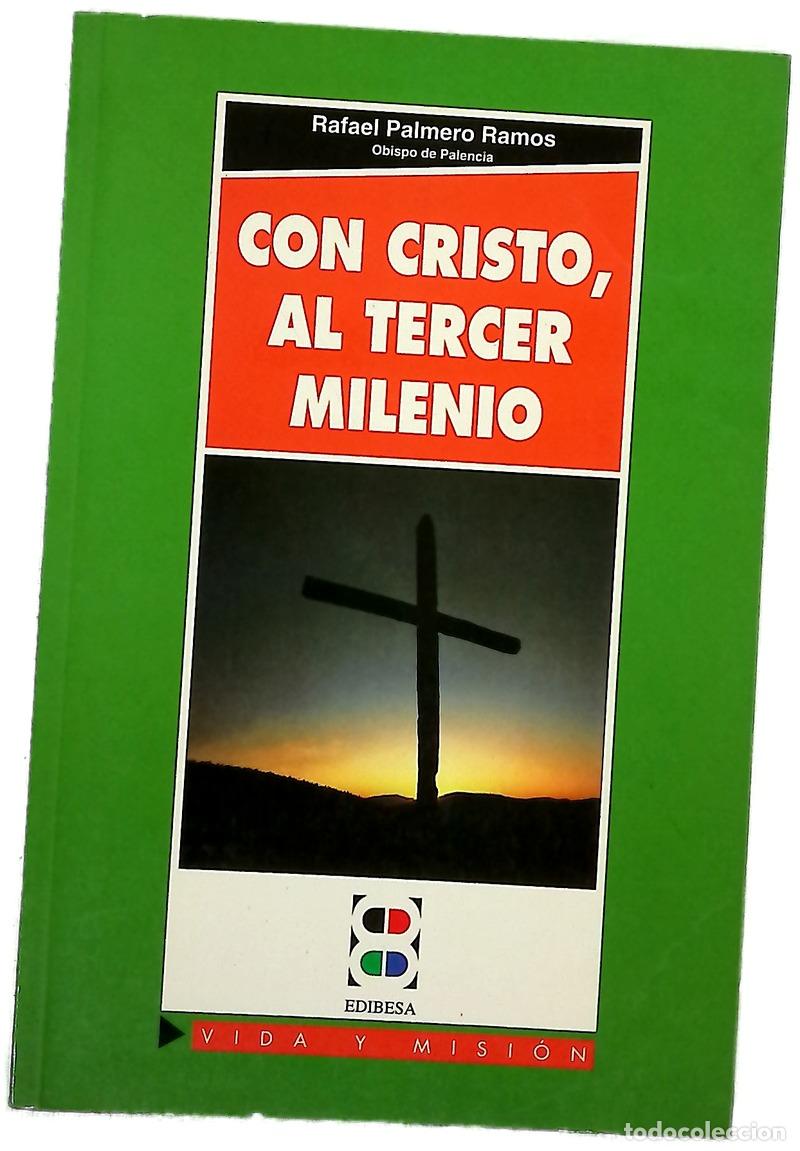 Livros em segunda m&atilde;o: Con Cristo, al tercer milenio