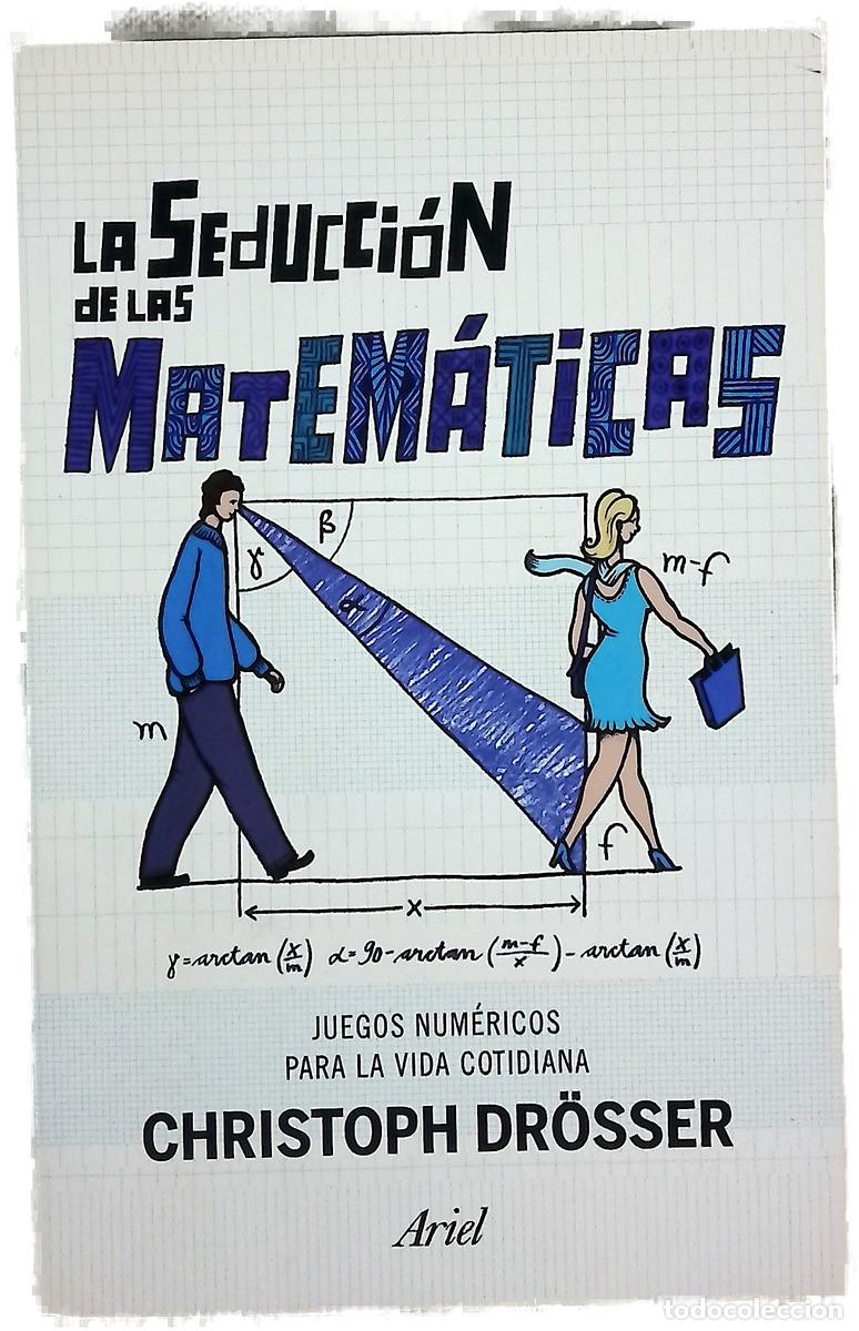Livros em segunda m&atilde;o: La seducci&oacute;n de las matem&aacute;ticas : juegos num&eacute;ricos para la vida cotidiana