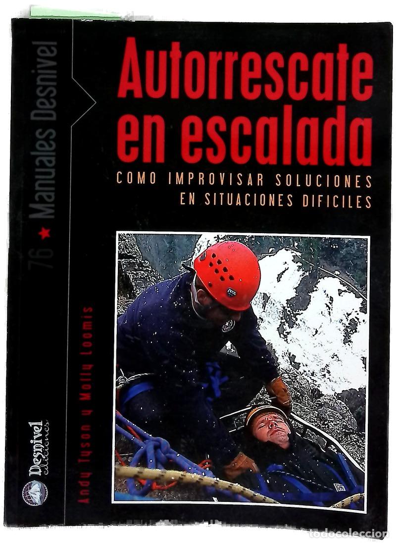 Livros em segunda m&atilde;o: Autorrescate en escalada improvisar soluciones en situaciones dif&iacute;ciles